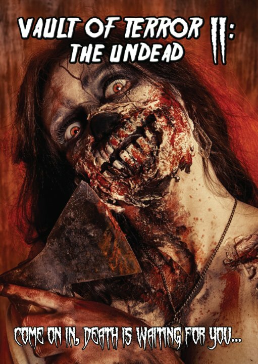 Vault of Terror II: The Undead (2015)