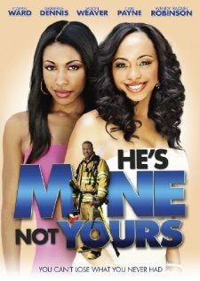 He's Mine Not Yours (2011)