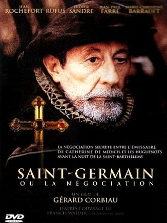 Saint-Germain ou La négociation (2003)