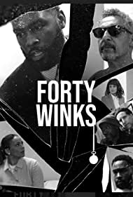 Forty Winks (2022)